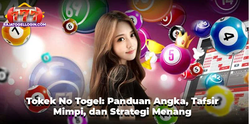 Tokek No Togel: Panduan Angka, Tafsir Mimpi, dan Strategi Menang